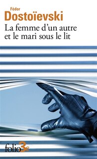 Front cover_La femme d'un autre et le mari sous le lit : une aventure peu ordinaire