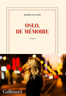 Front cover_Oslo, de mémoire