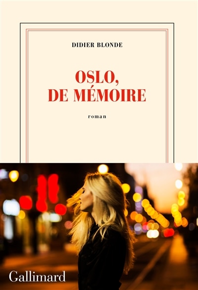 Front cover_Oslo, de mémoire