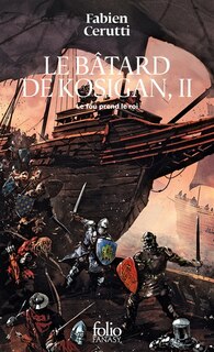Front cover_LE BÂTARD DE KOSIGAN T02 : LE FOU PREND LE ROI