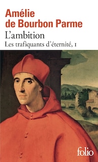 Front cover_LES TRAFIQUANTS D'ÉTERNITÉ TOME 1 : L'AMBITION