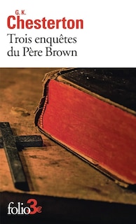 Couverture_TROIS ENQUÈTES DU PÈRE BROWN