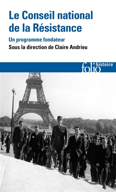 Couverture_Le Conseil national de la Résistance : un programme fondateur