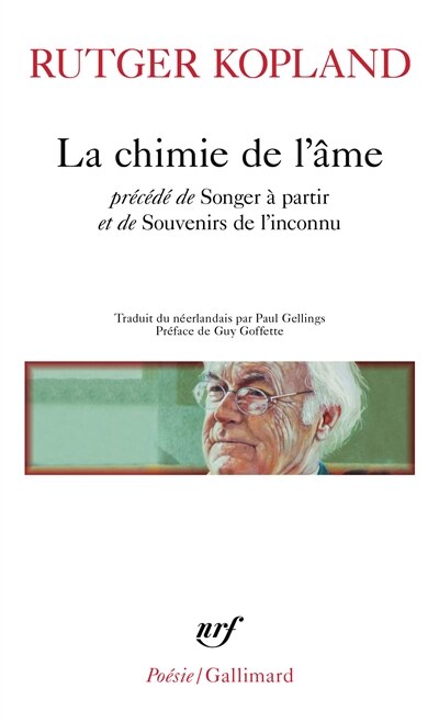 Front cover_La chimie de l'âme ; Songer à partir ; Souvenirs de l'inconnu