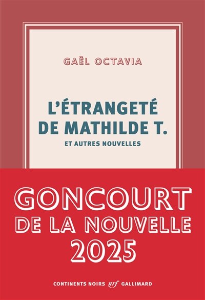 Front cover_L'étrangeté de Mathilde T. : et autres nouvelles