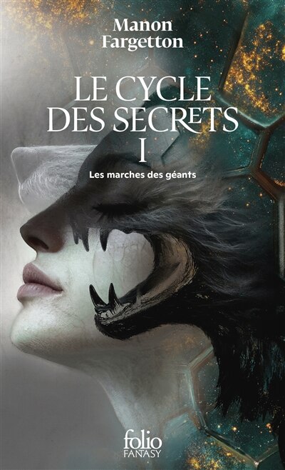 Couverture_LE CYCLE DES SECRETS T01 : LES MARCHES DES GÉANTS