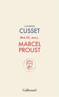 Front cover_Ma vie avec Marcel Proust