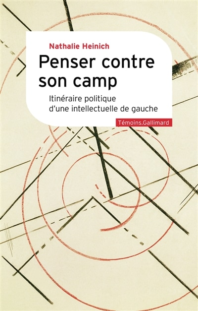 Front cover_Penser contre son camp : itinéraire politique d'une intellectuelle de gauche