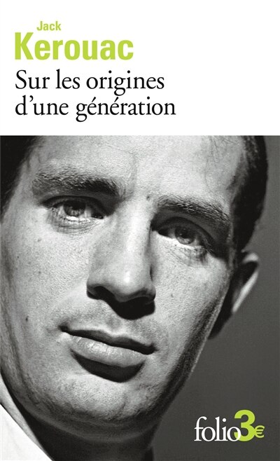 Front cover_SUR LES ORIGINES D'UNE GÉNÉRATION/LE DERNIER MOT
