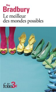 Couverture_Le meilleur des mondes possibles : et autres nouvelles