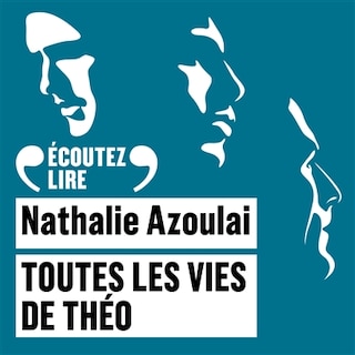 Couverture_Toutes les vies de Théo