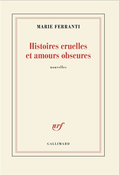 Front cover_Histoires cruelles et amours obscures
