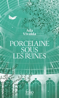 Couverture_Porcelaine sous les ruines