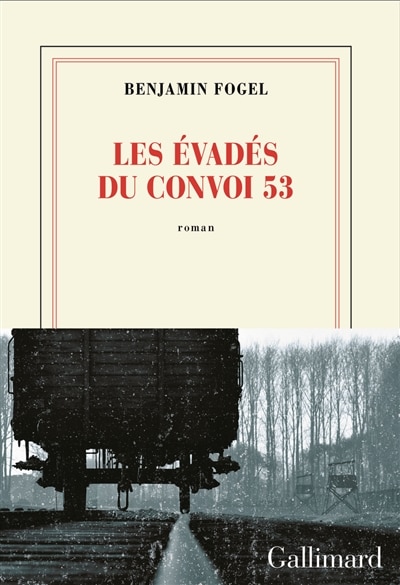 Front cover_Les &eacute;vad&eacute;s du convoi 53