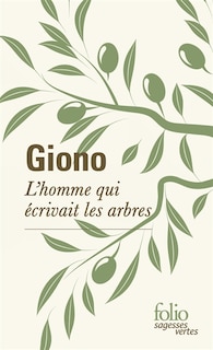 Couverture_L' homme qui &eacute;crivait les arbres