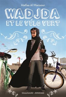 Couverture_Wadjda et le v&eacute;lo vert