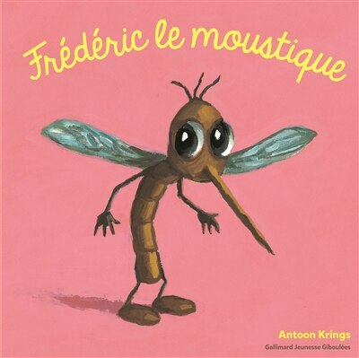 Front cover_Frédéric le moustique