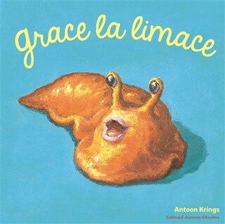 Front cover_Grace la limace