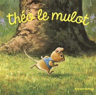 Front cover_Théo le mulot