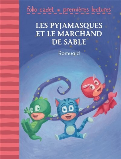 Couverture_Les Pyjamasques et le marchand de sable