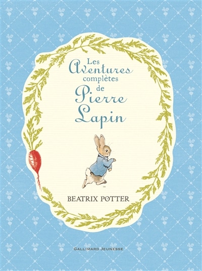 Front cover_Les Aventures Complètes De Pierre Lapin