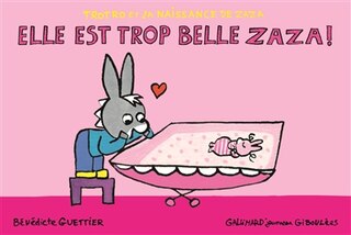 Front cover_Elle est trop belle Zaza !