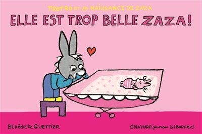 Front cover_Elle est trop belle Zaza !