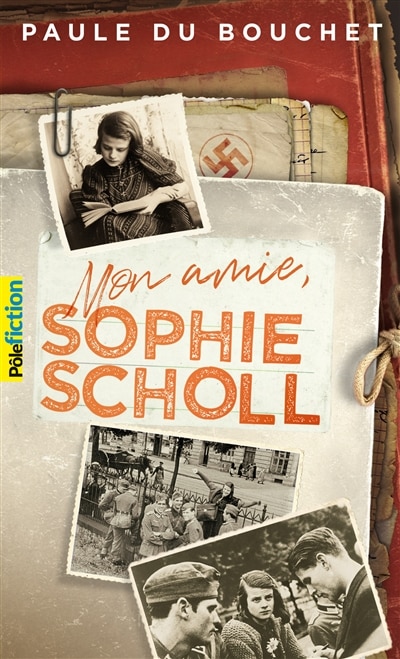 Couverture_Mon amie, Sophie Scholl