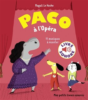 Paco à l'opéra