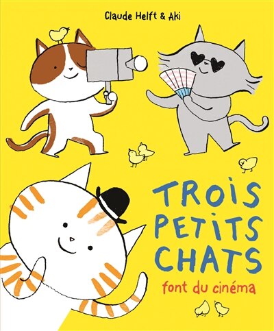 Front cover_TROIS PETITS CHATS FONT DU CINÉMA