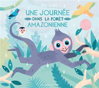 Couverture_Une journée dans la forêt amazonienne