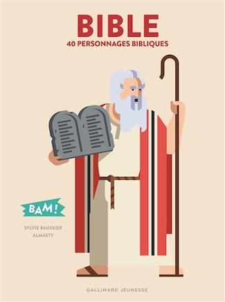 Bible: 40 personnages bibliques