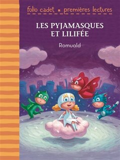 Front cover_Les Pyjamasques Et Lilifée