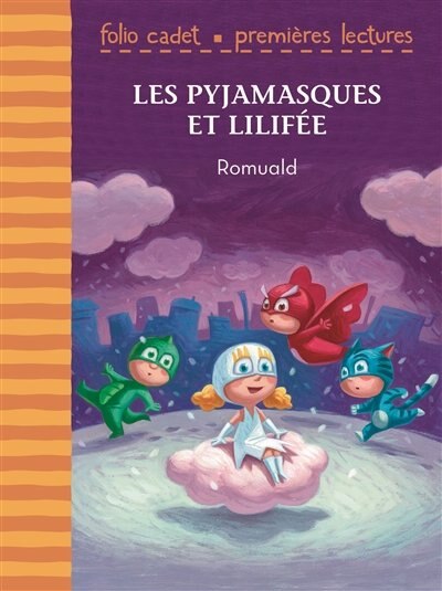 Front cover_Les Pyjamasques Et Lilifée