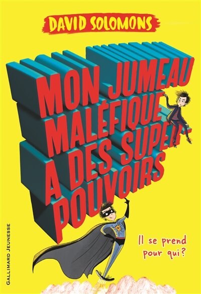 Couverture_Mon jumeau maléfique a des super-pouvoirs