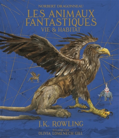 Couverture_Les animaux fantastiques : vie & habitat
