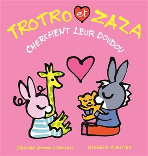 Couverture_TROTRO ET ZAZA CHERCHENT LEUR DOUDOU
