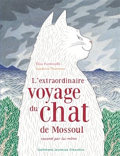 Front cover_L'extraordinaire voyage du chat de Mossoul raconté par lui-même