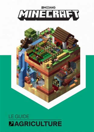 Minecraft: le guide agriculture