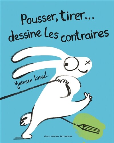 Front cover_Pousser, tirer... dessine les contraires