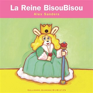 Front cover_La reine Bisoubisou