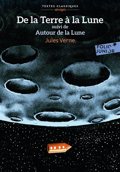 Couverture_De la Terre à la Lune ; Autour de la Lune
