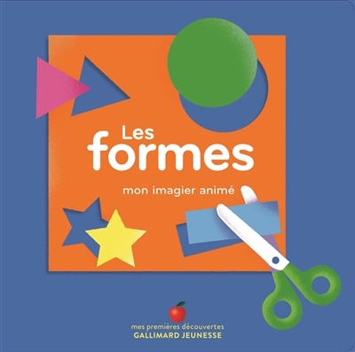 Front cover_Les formes : mon imagier anim&eacute;