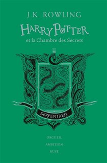 Front cover_Harry Potter et la chambre des secrets : Serpentard : orgueil, ambition, ruse