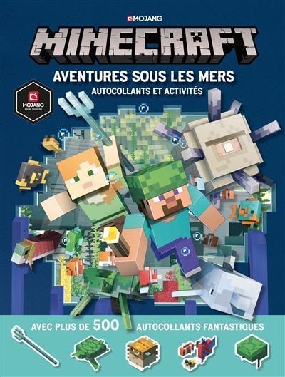 Front cover_Minecraft : aventures sous les mers : autocollants et activités