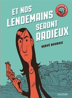 Couverture_ET NOS LENDEMAINS SERONT RADIEUX