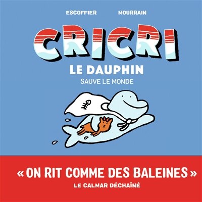 Front cover_Cricri le dauphin sauve le monde