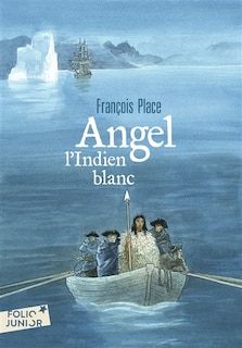 Couverture_ANGEL, L'INDIEN BLANC