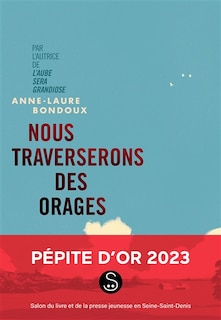 Couverture_NOUS TRAVERSERONS DES ORAGES