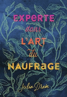 Couverture_Experte dans l'art du naufrage